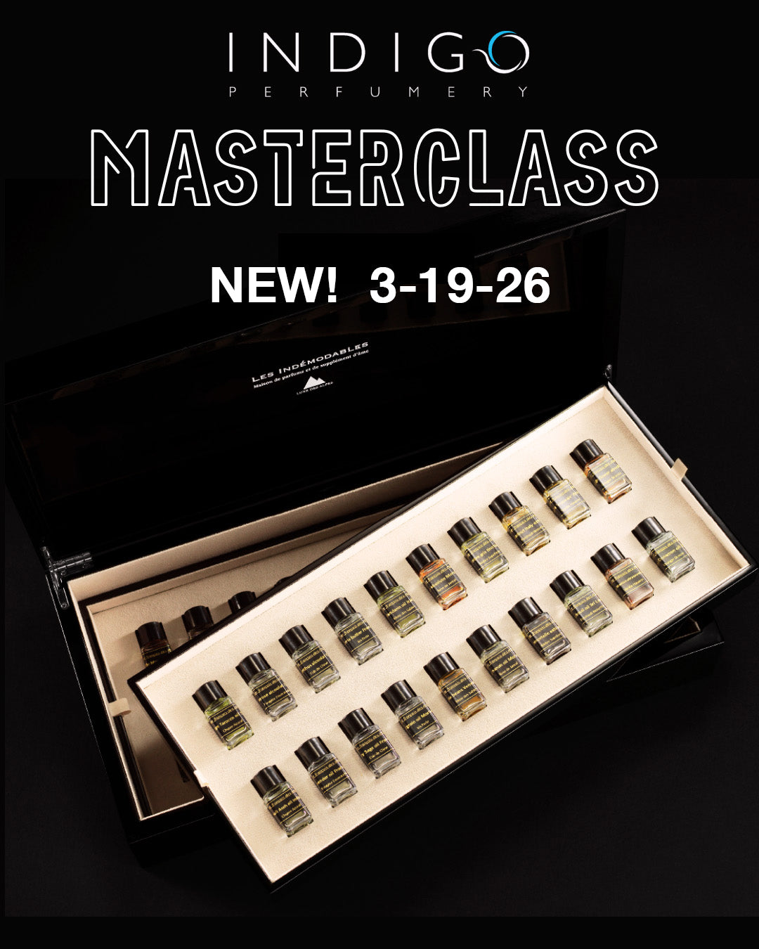 Indigo Perfumery Grands Crus Collection Masterclass 3-19-26