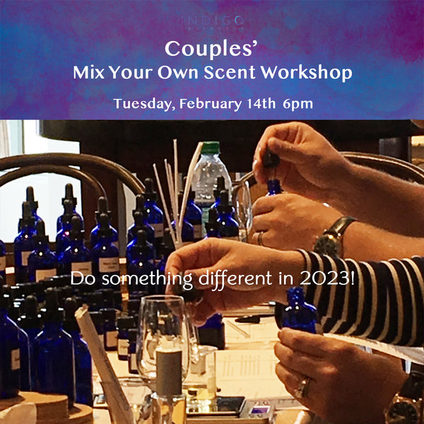 Couples' Mix Your Own Scent Workshop February 14, 2023 at Indigo Indigo Perfumery has niche and natural perfumes and artistic fragrances, and concierge service. www.indigoperfumery.com.
