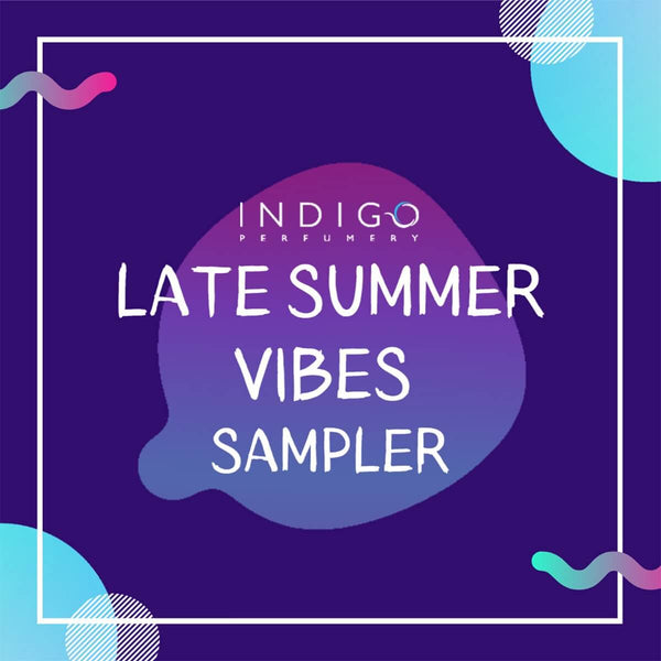 Late Summer Vibes Sampler Indigo Perfumery has niche and natural perfumes and artistic fragrances, and concierge service. www.indigoperfumery.com.